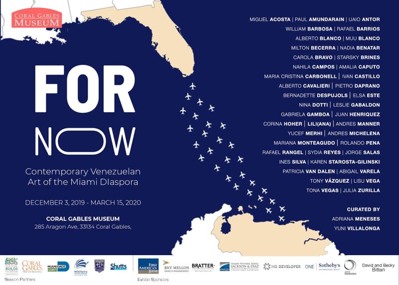 BRATTER PA honored to sponsor pioneering exhibition entitled “FOR NOW: Contemporary Venezuelan Art of The Miami Diaspora” at the Coral Gables Museum